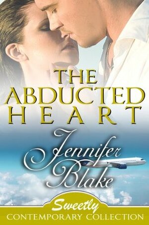 The Abducted Heart by Jennifer Blake