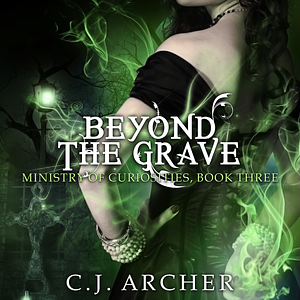 Grave Expectations by C.J. Archer