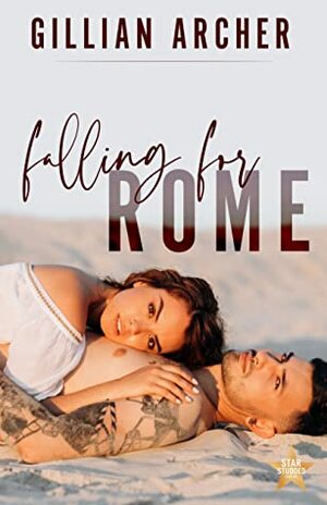 Falling for Rome by Gillian Archer