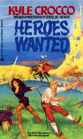 Heroes Wanted by Kyle Crocco