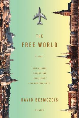 Free World by David Bezmozgis