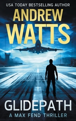 Glidepath by Andrew Watts