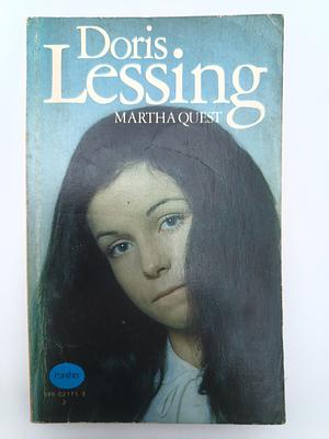 Martha Quest by Doris Lessing