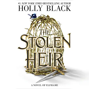 The Stolen Heir by Holly Black