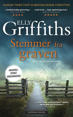 Stemmer fra graven by Elly Griffiths