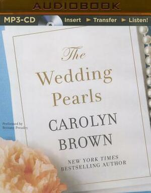 The Wedding Pearls by Carolyn Brown