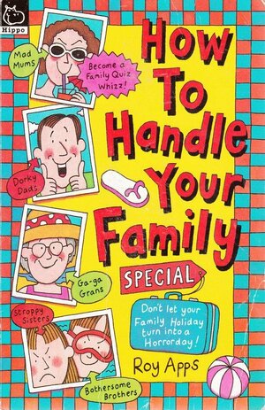 How to Handle Your Family Special by Roy Apps