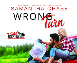 Wrong Turn by Samantha Chase