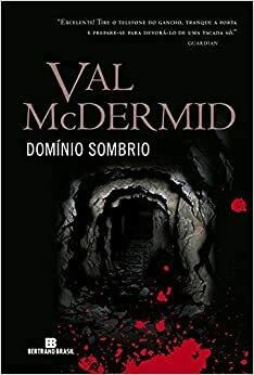 Domínio Sombrio by Val McDermid