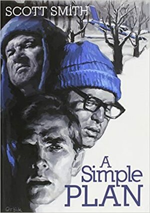 A Simple Plan by Scott Smith