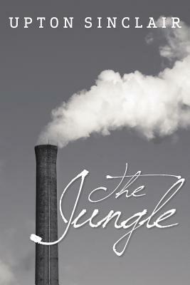 The Jungle by Upton Sinclair