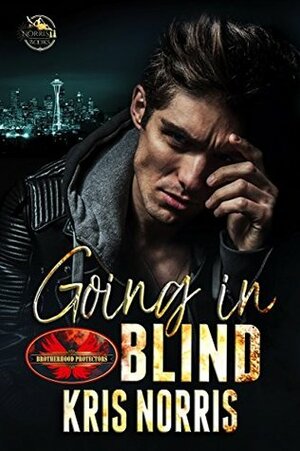 Going In Blind by Kris Norris