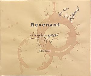Revenant by Stephanie Balzer