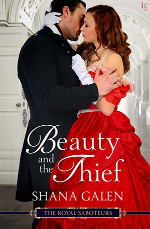 Beauty and the Thief by Shana Galen