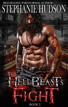 The Hellbeast's Fight by Stephanie Hudson