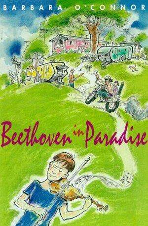 Beethoven in Paradise by Barbara O'Connor