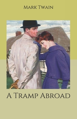 A Tramp Abroad by Mark Twain