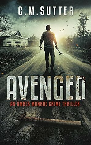 Avenged by C.M. Sutter