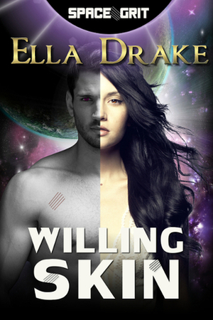 Willing Skin by Ella Drake