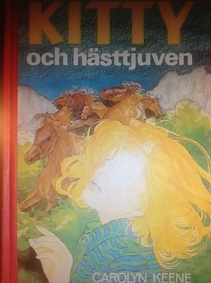 Kitty och hästtjuven by Carolyn Keene