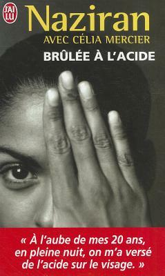 Brulee A L'Acide by Naziran