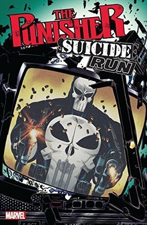 The Punisher: Suicide Run by Gary Kwapisz, Val Mayerik, John Buscema, Mike Lackey, Bill Wylie, Steven Grant, Hugh Haynes, Larry Hama, Bill Marimon, Phil Gosier, Chuck Dixon, Roger Salick