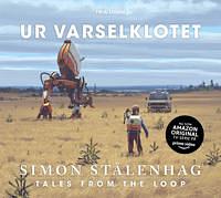 Ur varselklotet by Simon Stålenhag