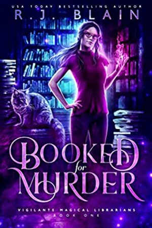 Booked for Murder by R.J. Blain
