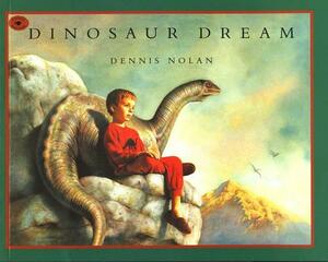 Dinosaur Dream by Dennis Nolan