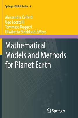 Mathematical Models and Methods for Planet Earth by 