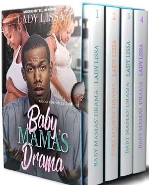 Baby Mama's Drama: Boxed Set by Lady Lissa, Lady Lissa