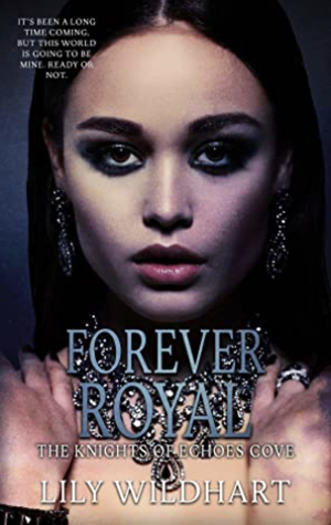 Forever Royal by Lily Wildhart
