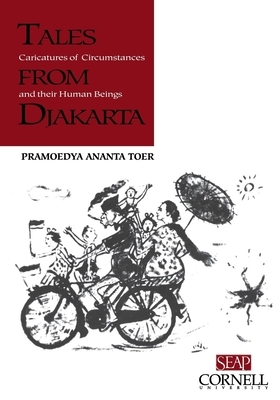 Tales from Djakarta by Pramoedya Ananta Toer