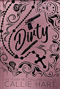 Dirty by Callie Hart