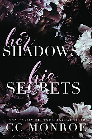 Her Shadows, His Secrets by CC Monroe