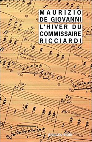 L'hiver du commissaire Ricciardi by Maurizio de Giovanni