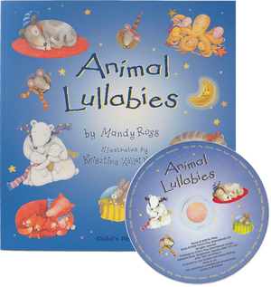 Animal Lullabies by Mandy Ross