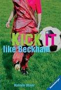 Kick it like Beckham by Narinder Dhami