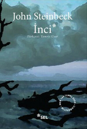 İnci by John Steinbeck, Tomris Uyar