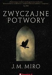 Zwyczajne potwory by J.M. Miro