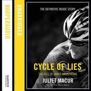 Cycle of Lies by Juliet Macur