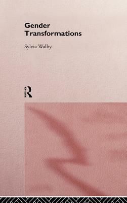 Gender Transformations by Sylvia Walby