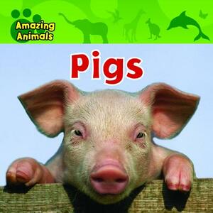 Pigs by Christina Wilsdon