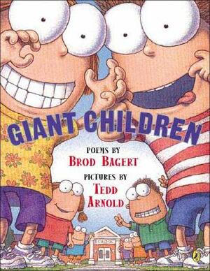 Giant Children by Brod Bagert