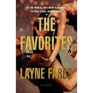 The Favorites by Layne Fargo