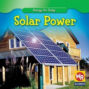 Solar Power by Tea Benduhn