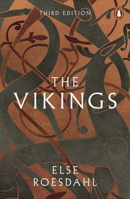 The Vikings: Third Edition by Else Roesdahl