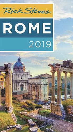 Rick Steves Rome 2019 by Gene Openshaw, Rick Steves