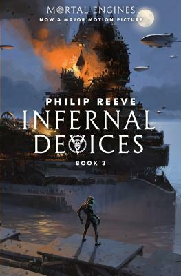 Infernal Devices by Philip Reeve