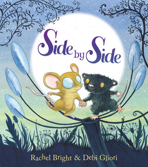 Side By Side by Debi Gliori, Rachel Bright